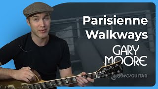 Parisienne Walkways by Gary Moore  Guitar Lesson 1 of 2 [upl. by Katharina]