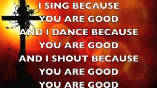 YOU ARE GOOD Bethel Church LYRICS [upl. by Ahsiet]