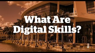 What Are Digital Skills amp Why Are They Important [upl. by Amek]