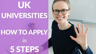 HOW TO APPLY to UK UNIVERSITIES in 5 steps international students [upl. by Annabel682]