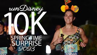 10K  runDisney Springtime Surprise  2023 [upl. by Ellinger947]