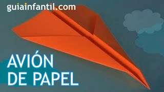 Cómo hacer una avión de papel [upl. by Perce]