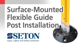 How to Install a Surface Mounted Flexible Guide Post  Seton Video [upl. by Einiffit]