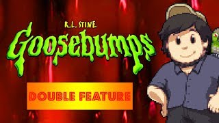 Goosebumps DOUBLE FEATURE  JonTron [upl. by Eivla728]