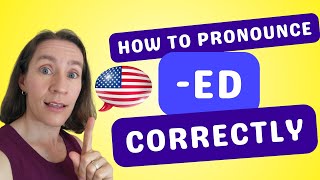 How to Pronounce the ED Ending Correctly in English [upl. by Mcquillin]