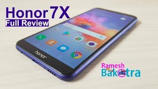 Huawei Honor 7X Unboxing and Full Review [upl. by Eymaj]