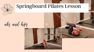 Springboard Pilates Lesson Abs and Hips with feet in straps springboard facing [upl. by Mcgean]