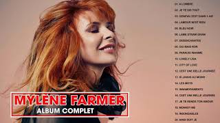 Mylène Farmer Album Complet 2018 ♪ღ♫ Mylene Farmer Best of Album 2018 [upl. by Gearard]