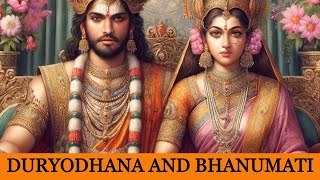 Duryodhana and Bhanumati [upl. by Giguere]