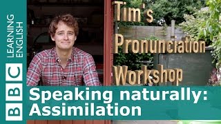 👄 Tims Pronunciation Workshop Assimilation of t and p [upl. by Haliehs]