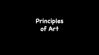 Principles of Art [upl. by Sorci]