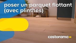 Comment poser du parquet flottant  Castorama [upl. by Allicirp]