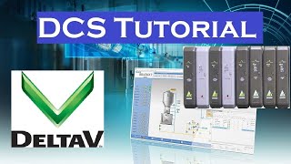 DeltaV DCS Programming Tutorial for Beginners 2021 [upl. by Anse]