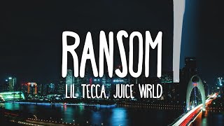 Lil Tecca Juice WRLD  Ransom Clean  Lyrics [upl. by Fineberg909]