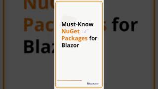 MustKnow NuGet Packages for Blazor [upl. by Lejna]