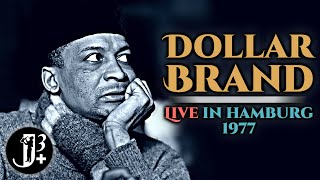 Dollar Brand Abdullah Ibrahim  Live in Hamburg 1977 [upl. by Eimarej]