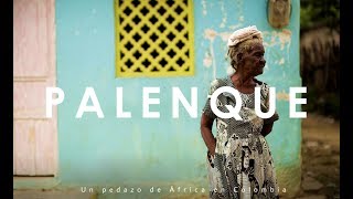 Palenque un pedazo de África en Colombia  Historias [upl. by Aisanahta]