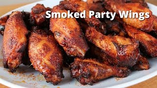 Smoked Party Wings Recipe [upl. by Eal873]