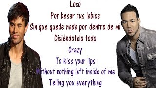 Enrique Iglesias  Loco  Lyrics English and Spanish  ft Romeo Santos  Crazy  Translation [upl. by Naujid426]