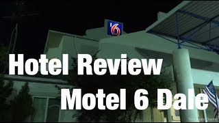 Hotel Review  Motel 6 Dale IN [upl. by Nogam]