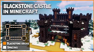 Minecraft How to build a Blackstone Castle  Tutorial [upl. by Sherrill]