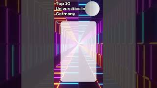 Top 10 Universities in Germany bestuniversitiesingermany [upl. by Smith741]