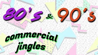 Best 80s amp 90s Commercial Jingles [upl. by Virginie876]