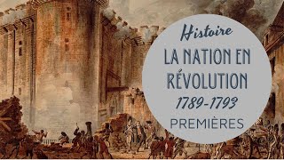 PREMIERE  LA NATION EN RÉVOLUTION 17891793  LA REVOLUTION FRANCAISE 1 [upl. by Mahmud]