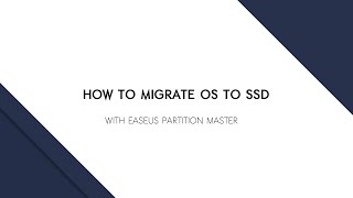 Migrate OS to SSD with EaseUS Partition Master [upl. by Ayot]