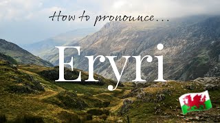 How to pronounce Eryri Snowdonia WALES  Galés con Marian [upl. by Kwok]