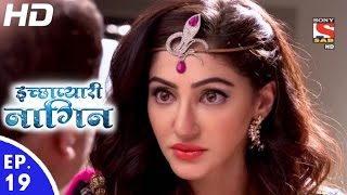 Icchapyaari Naagin  इच्छाप्यारी नागिन  Episode 19  21st October 2016 [upl. by Nomaid]