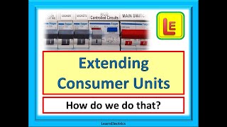 EXTENDING CONSUMER UNITS How to add a second consumer unit to an existing circuit [upl. by Oravla]