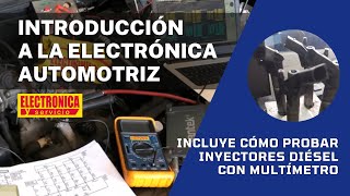 INTRODUCCIÓN A LA ELECTRÓNICA AUTOMOTRIZ [upl. by Ecilahs]