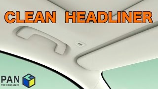 HOW TO CLEAN A CARS HEADLINER [upl. by Burnaby]