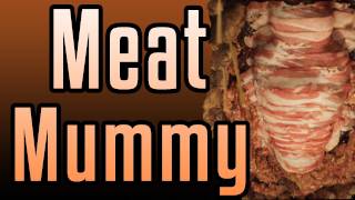 Meat Mummy  Epic Meal Time [upl. by Einneb264]