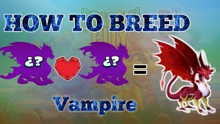 How To Breed Vampire Dragon  Dragon City [upl. by Eissel864]