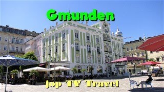 Rundgang durch die Stadt Gmunden am Traunsee Oberösterreich Österreich jop TV Travel [upl. by Artiek]