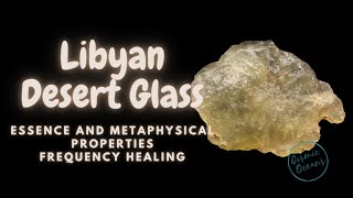 Libyan Desert Glass Crystal Healing Frequency  Transformation  Prosperity  Power [upl. by Bigler]