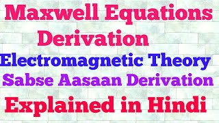 maxwell equations derivation hindi [upl. by Hamrnand453]