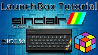 Sinclair ZX Spectrum Using RetroArch Fuse Core  LaunchBox Tutorials [upl. by Marlie]