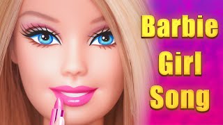 Barbie Girl Song Remake Lyrics [upl. by Glynas]