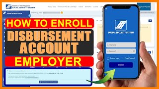 HOW TO ENROLL DISBURSEMENT ACCOUNT IN SSS  EMPLOYER [upl. by Joung]