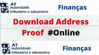 How To Get Address Proof Online COMPROVATIVO DE MORADA FISCALPORTAL DAS FINANÇAS [upl. by Prudy]