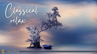 Classical Music for Relaxation Mozart Bach Tchaikovsky [upl. by Paulson281]