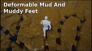 Deformable Mud and Muddy Feet  UE4 Material Tutorial [upl. by Stephana]