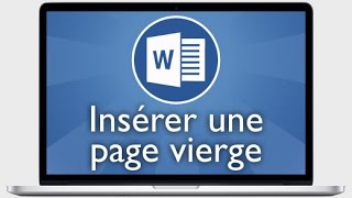 Tutoriel Word 2013  Insérer une page vierge [upl. by Engenia]