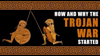 How and why the Trojan war started [upl. by Nenad]