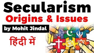 What is Secularism Origin of Secularism and Issues Is India a Secular Country UPSC2020 IAS [upl. by Einoj864]