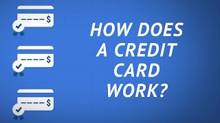 How Does a Credit Card Work [upl. by Haymes]