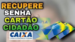 COMO RECUPERAR A SENHA DO CARTÃO CIDADÃO FÁCIL [upl. by Ellerrehc]